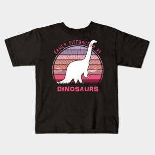 Easily Distracted By Brachiosaurus Dinosaurs Kids T-Shirt